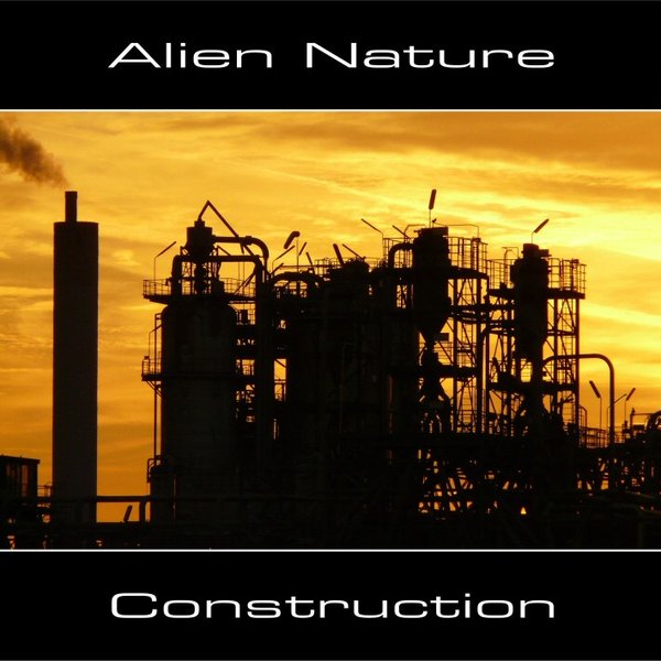 Alien Nature - Construction