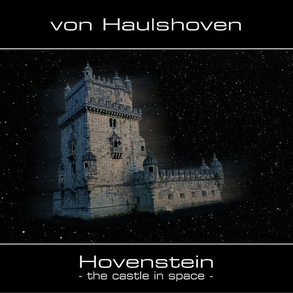 von Haulshoven - Hovenstein (the castle in space)