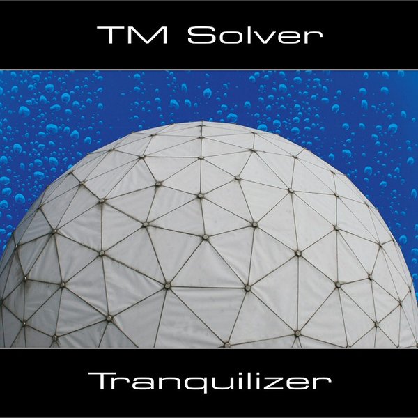 TM Solver - Tranquilizer