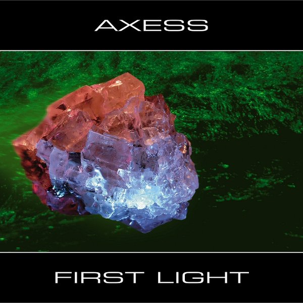 Axess - First Light