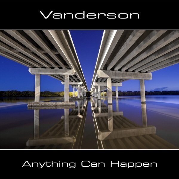 Vanderson - Anything Can Happen