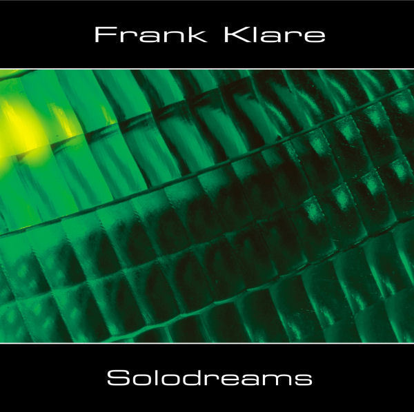 Frank Klare - Solodreams