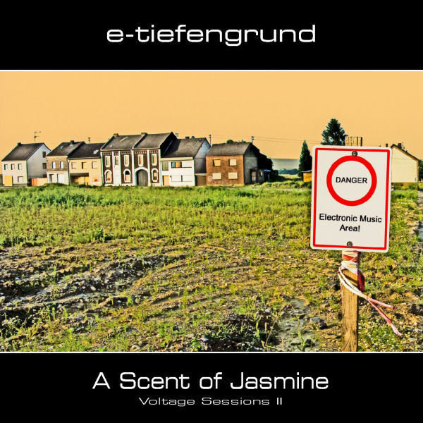 E-Tiefengrund - A Scent of Jasmine
