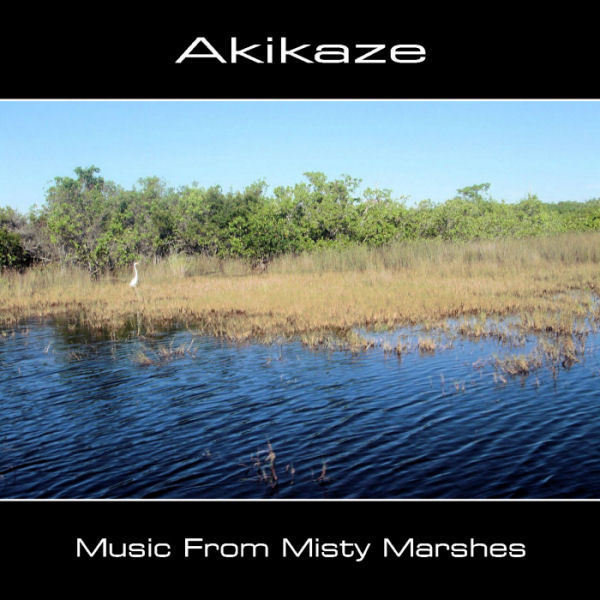 Akikaze - Music From Misty Marshes