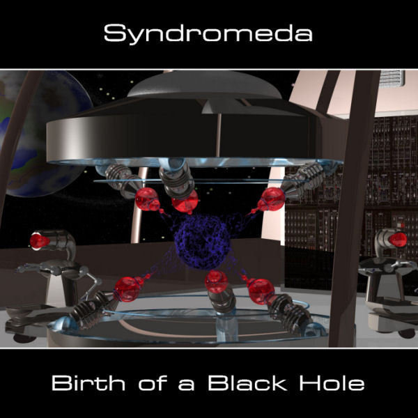 Syndromeda - Birth of a Black Hole