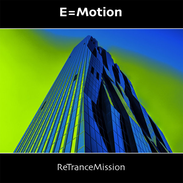 E=motion - ReTranceMission