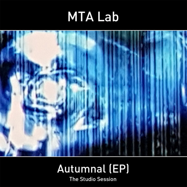 MTA Lab - Autumnal (EP)