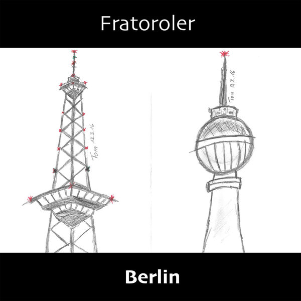 Fratoroler - Berlin