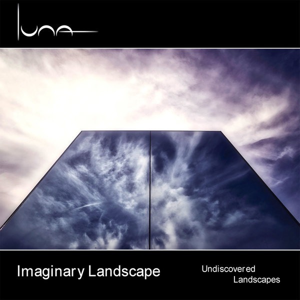 Imaginary Landscape - Undiscovered Landscapes