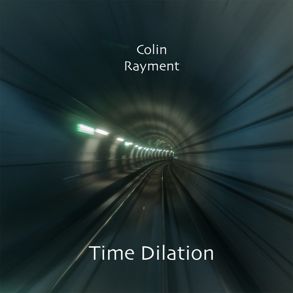 Colin Rayment - Time Dilation