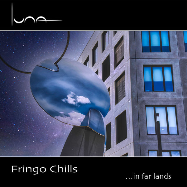 Fringo Chills - ...in far lands