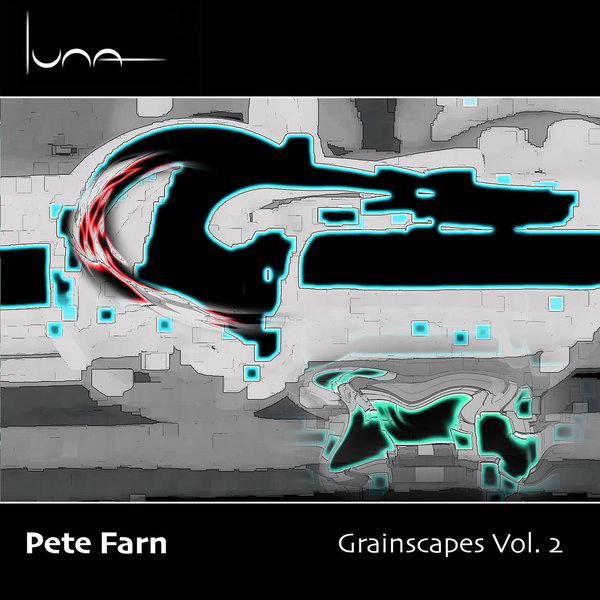 Pete Farn - Grainscapes Vol. 2